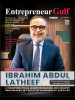 Ibrahim Abdul Latheef on being featured on the cover of Entrepreneur Gulf – July 2025 edition.