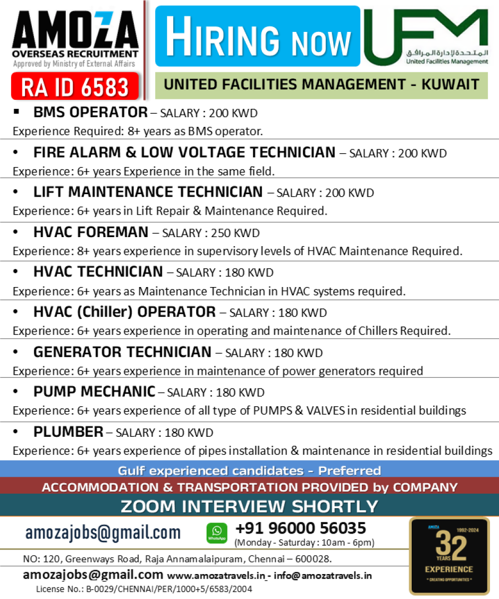 TECHNICIANS, OPERATORS, MECHANICS and FOREMAN - HIRING for U F M - KUWAIT